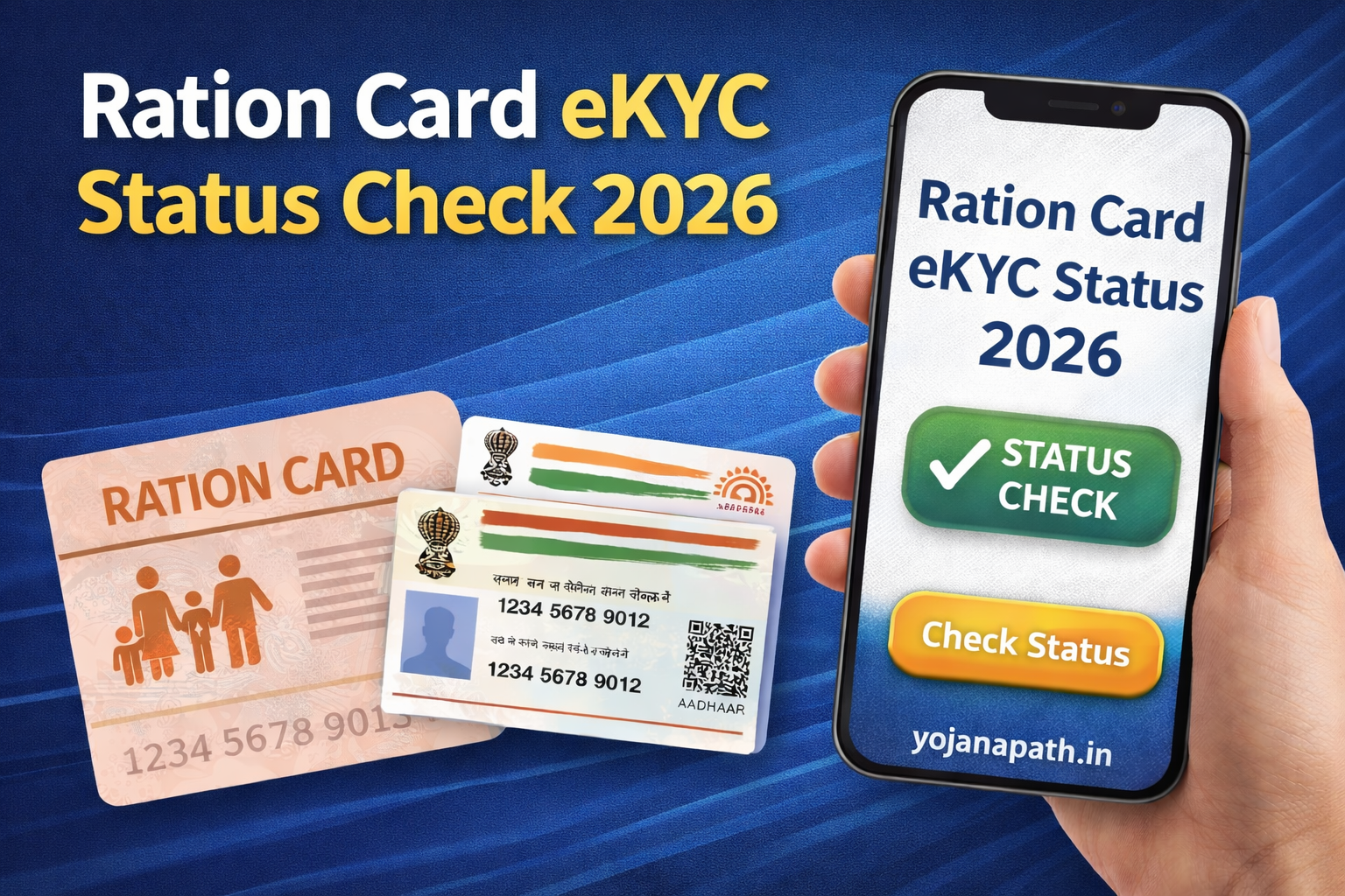 Ration Card eKYC Status Check 2026 online check process with Aadhaar and ration card – yojanapath.in